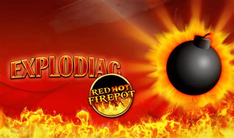 explodiac demo|Explodiac Slot Machine Online For Real Money & Free Demo.